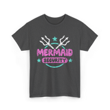 Mermaid Security Mermaid T-Shirt - Dark Heather