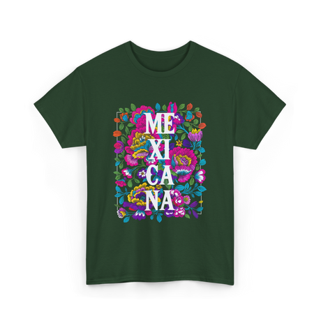 Mexicana Latina Flowers Mexico T-Shirt - Forest Green