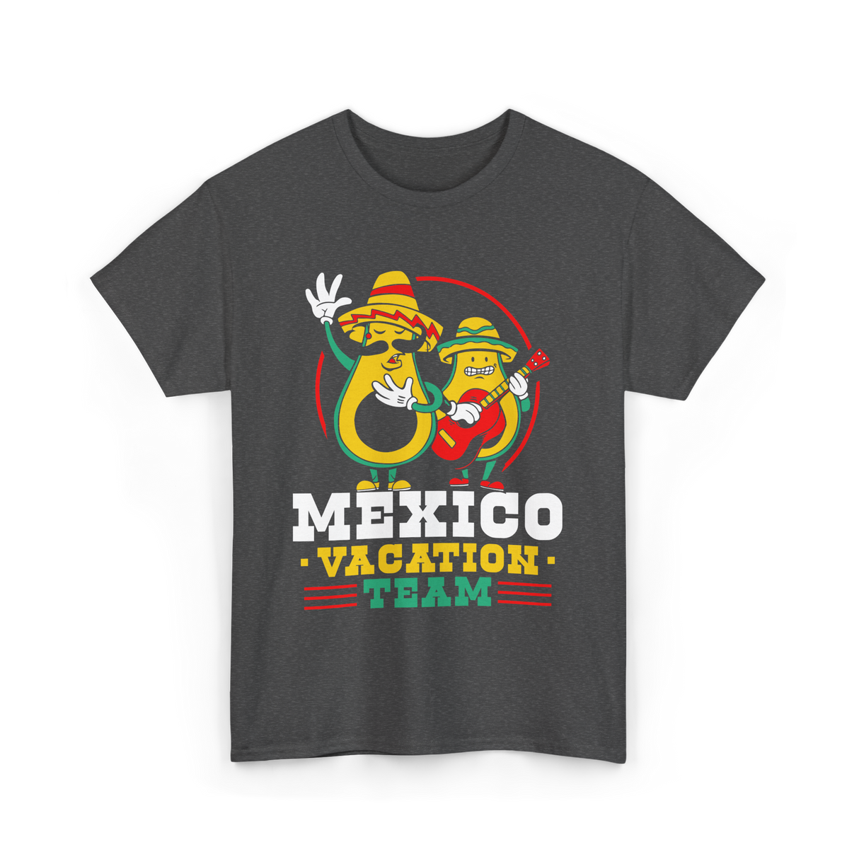 Mexico Vacation Team Mexican Avocado T-Shirt - Dark Heather