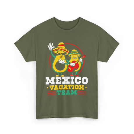 Mexico Vacation Team Mexican Avocado T-Shirt - Military Green