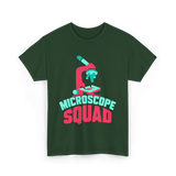 Microscope Squad Microscope Biology T-Shirt - Forest Green