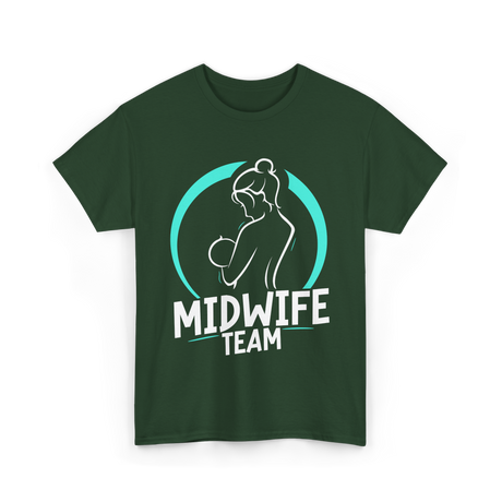 Midwife Team Midwifery Care T-Shirt - Forest Green