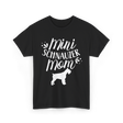 Mini Schnauzer Mom Schnauzers Pet T-Shirt - Black