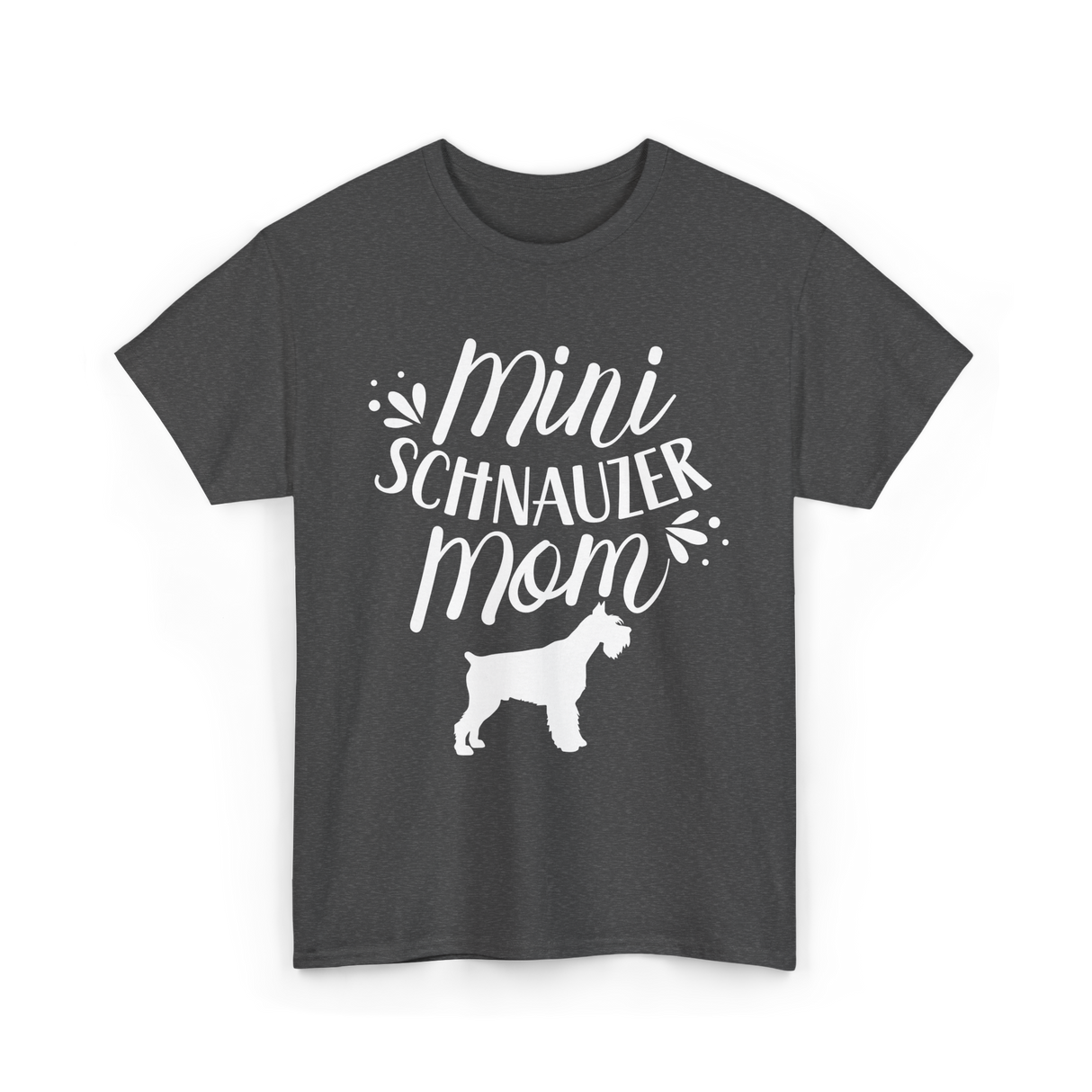 Mini Schnauzer Mom Schnauzers Pet T-Shirt - Dark Heather