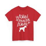 Mini Schnauzer Mom Schnauzers Pet T-Shirt - Red