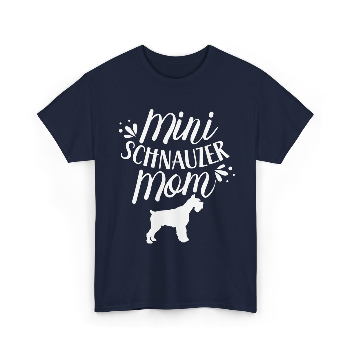 Mini Schnauzer Mom Schnauzers Pet T-Shirt - Navy