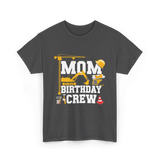 Mom Birthday Crew Construction Party T-Shirt - Dark Heather