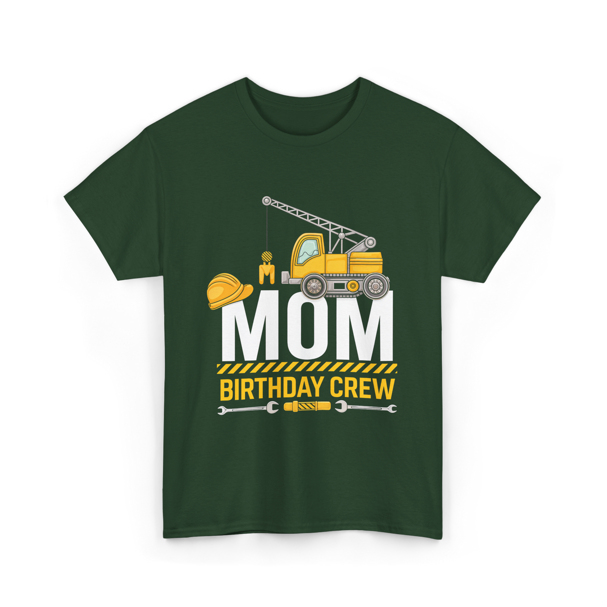 Mom Birthday Crew T-Shirt - Forest Green