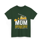 Mom Birthday Crew T-Shirt - Forest Green