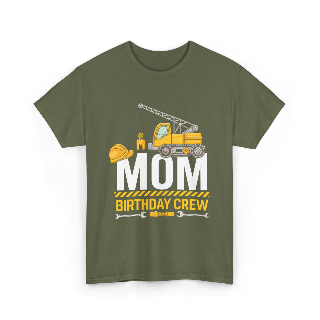 Mom Birthday Crew T-Shirt - Military Green