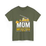 Mom Birthday Crew T-Shirt - Military Green