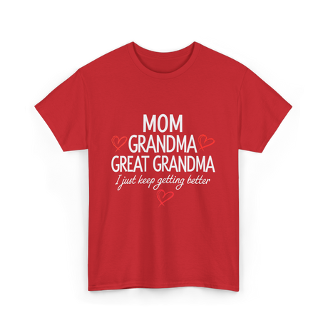 Mom Grandma Great Grandma Love T-Shirt - Red