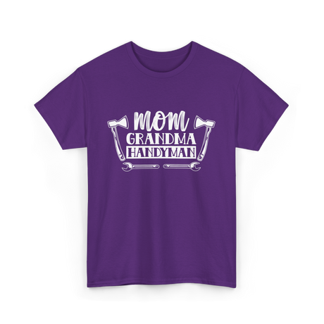 Mom Grandma Handyman DIY T-Shirt - Purple