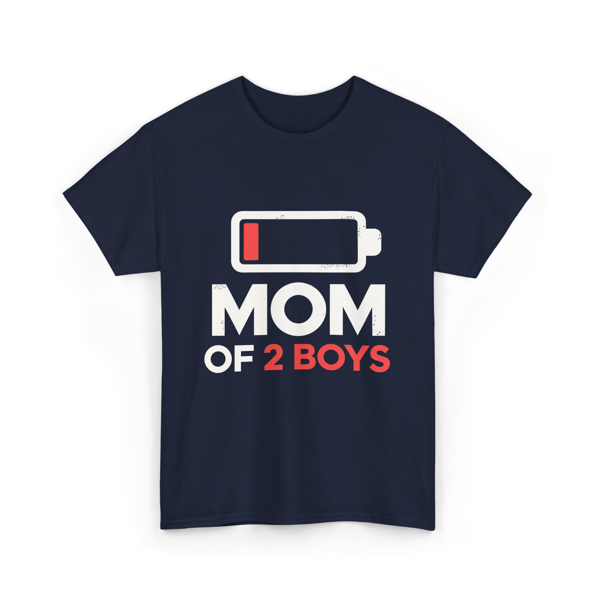 Mom of 2 Boys Parenting T-Shirt - Navy