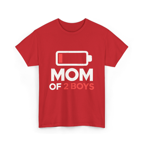 Mom of 2 Boys Parenting T-Shirt - Red