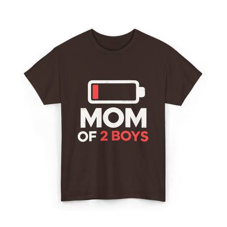 Mom of 2 Boys Parenting T-Shirt - Dark Chocolate