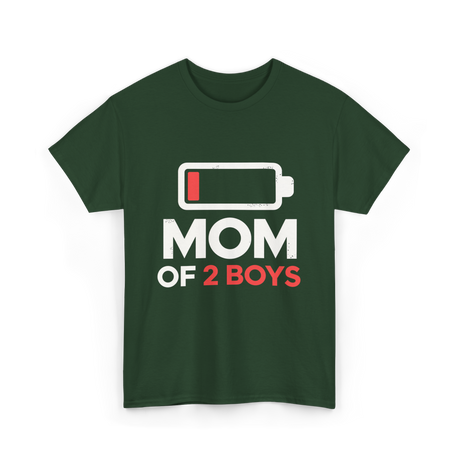 Mom of 2 Boys Parenting T-Shirt - Forest Green