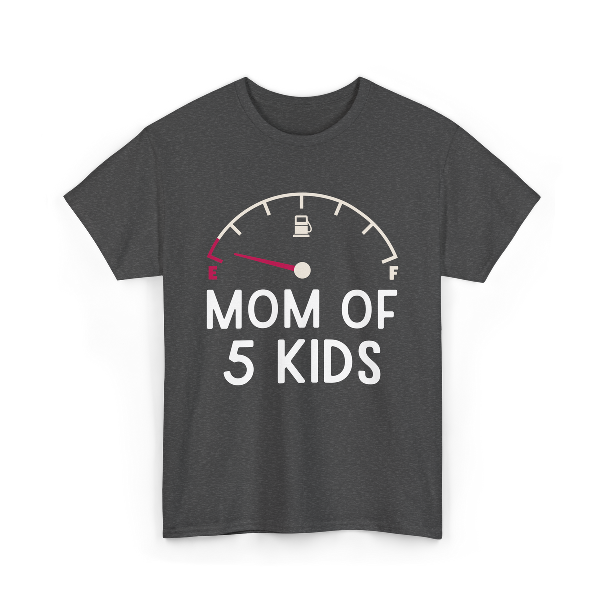 Mom Of 5 Kids Motherhood Exhausted T-Shirt - Dark Heather