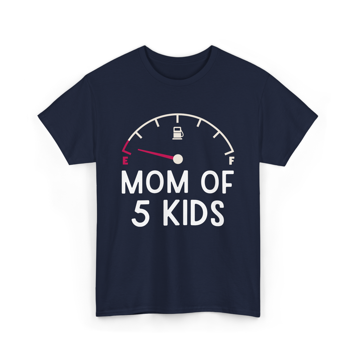 Mom Of 5 Kids Motherhood Exhausted T-Shirt - Navy