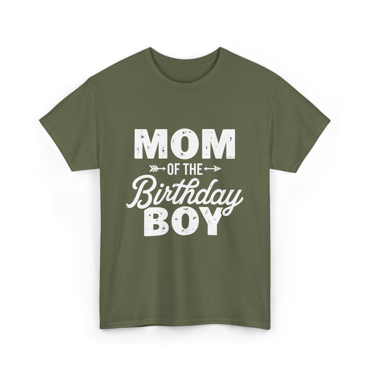 Mom of the Birthday Boy Mom T-Shirt - Military Green