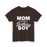 Mom of the Birthday Boy Mom T-Shirt - Dark Chocolate