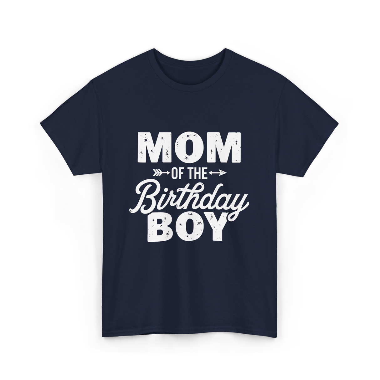 Mom of the Birthday Boy Mom T-Shirt - Navy