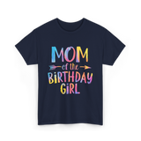 Mom of the Birthday Girl Birthday T-Shirt - Navy