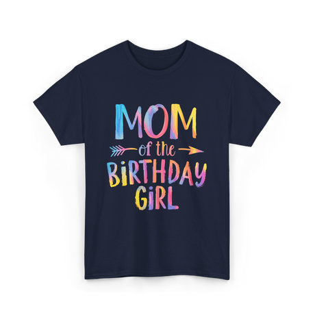 Mom of the Birthday Girl Birthday T-Shirt - Navy