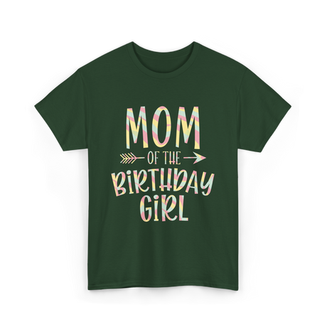 Mom of the Birthday Girl Celebration T-Shirt - Forest Green