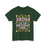 Mom of the Birthday Girl Celebration T-Shirt - Forest Green