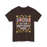 Mom of the Birthday Girl Celebration T-Shirt - Dark Chocolate