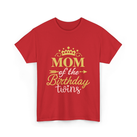 Mom of the Birthday Twins Celebration T-Shirt - Red