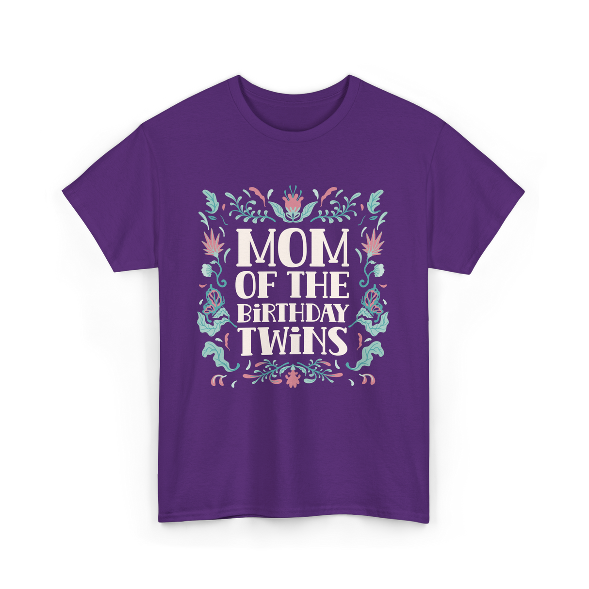 Mom Of The Birthday Twins Mother T-Shirt - Purple