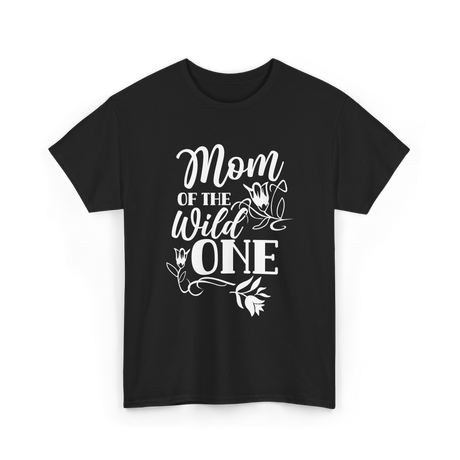 Mom Of The One Mother T-Shirt - Black