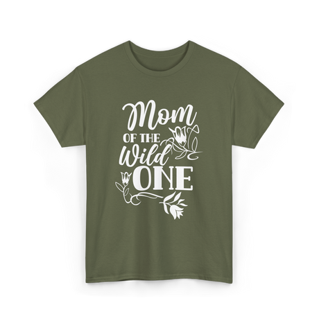 Mom Of The One Mother T-Shirt - Military Green