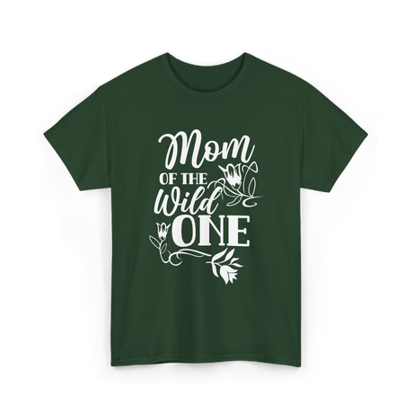 Mom Of The One Mother T-Shirt - Forest Green