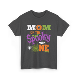 Mom of the Spooky One Halloween T-Shirt - Dark Heather