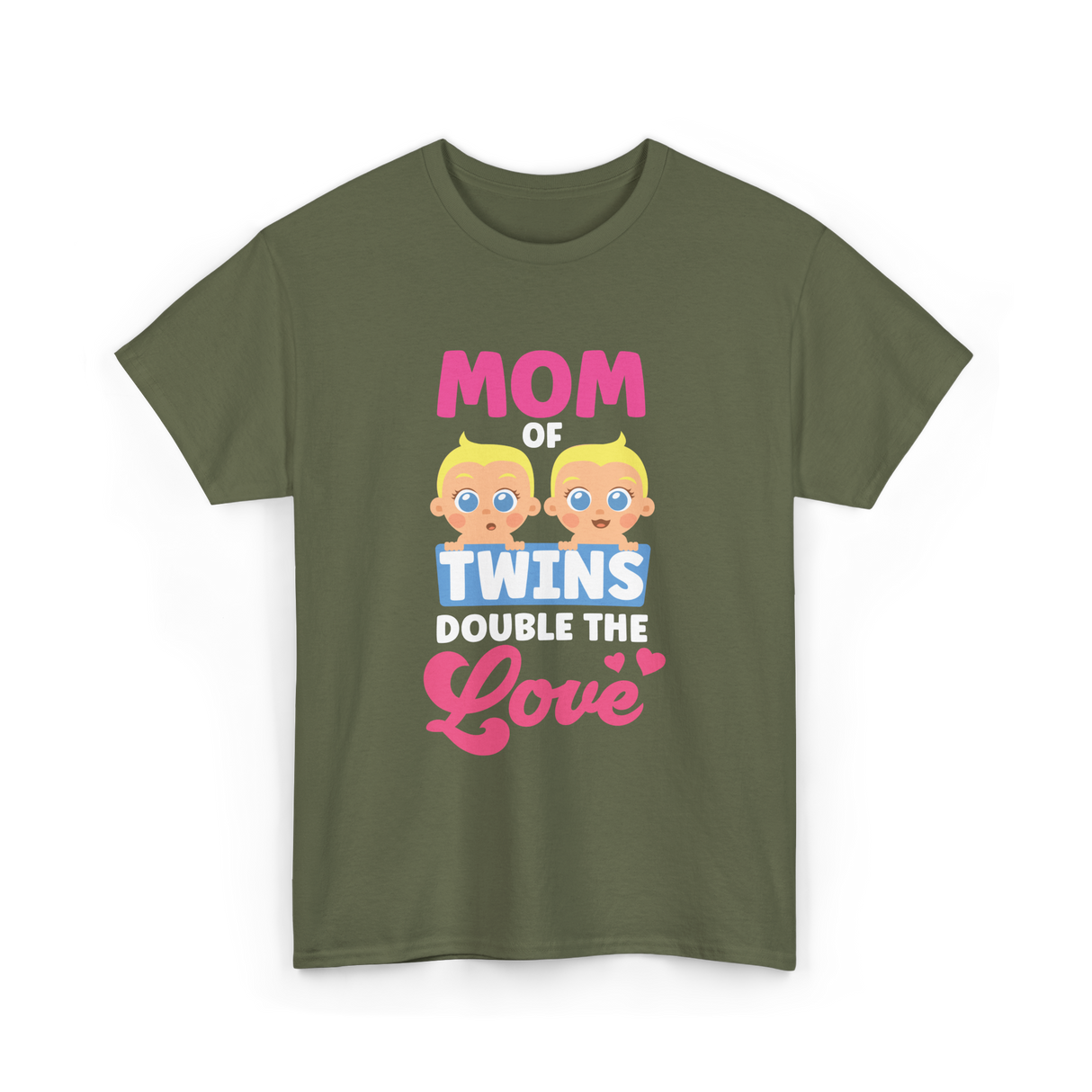 Mom Of Twins Double Love T-Shirt - Military Green