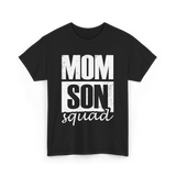 Mom Son Squad Mom T-Shirt - Black