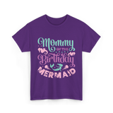 Mommy Of The Birthday Mermaid Mom T-Shirt - Purple