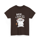 Moo I Mean Boo Cow T-Shirt - Dark Chocolate