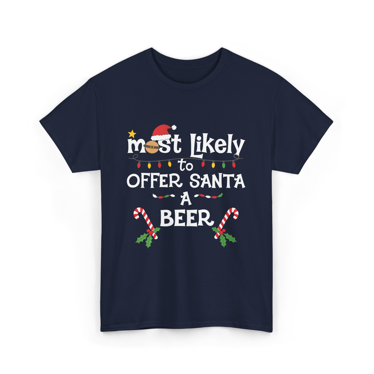 Most Likely Offer Santa Beer T-Shirt - Navy