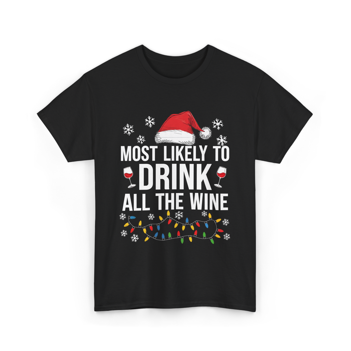 Most Likely To Drink Wine T-Shirt - Black