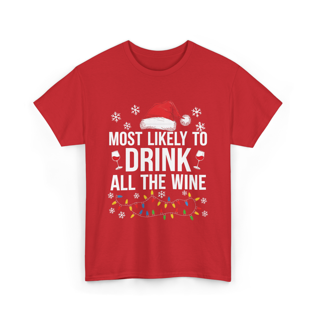 Most Likely To Drink Wine T-Shirt - Red