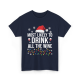 Most Likely To Drink Wine T-Shirt - Navy