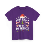 Most Likely To Pet Reindeer Christmas T-Shirt - Purple