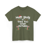 Most Likely To Take Pictures Christmas T-Shirt - Military Green