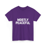 Mostly Peaceful Peace T-Shirt - Purple