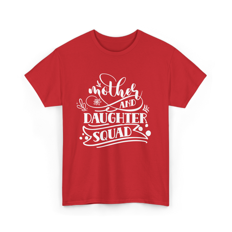 Mother and Daughter Squad Family T-Shirt - Red