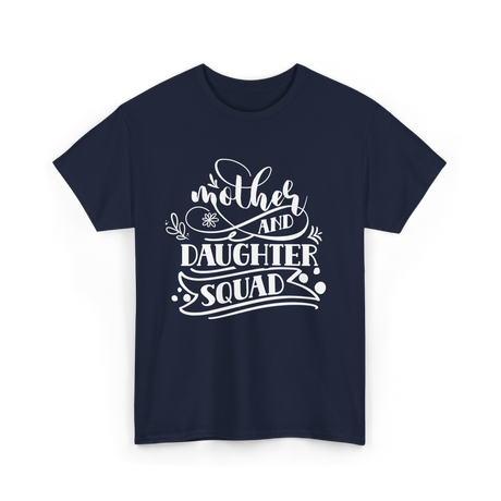 Mother and Daughter Squad Family T-Shirt - Navy